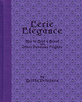 Eerie Elegance the book
